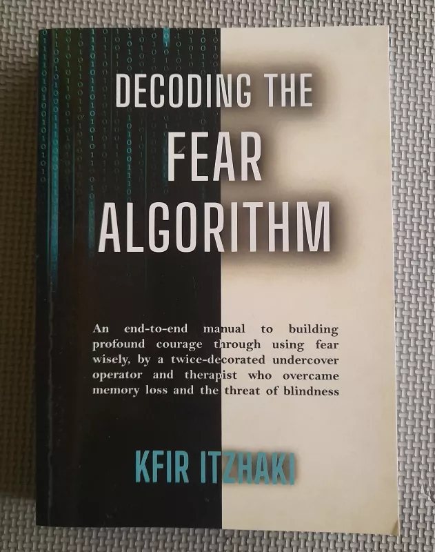 Kniha Decoding the fear algorithm